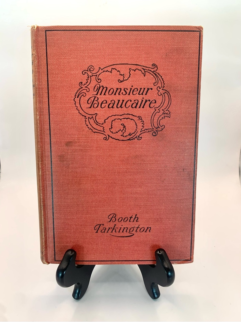Monsieur Beaucaire by Booth Tarkington. Antique, early 1900s. Hardcover.